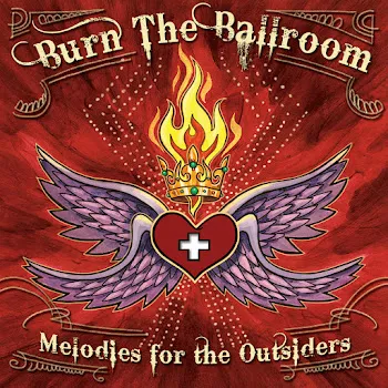 Burn The Ballroom Crazy