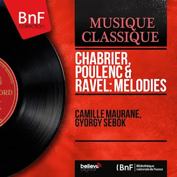 Camille Maurane 6 Mélodies: No. 3, Les Cigales Ft György Sebők & Emmanuel Chabrier