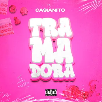 Casianito Tramadora
