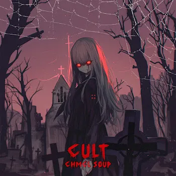 Chmcl Søup Cult