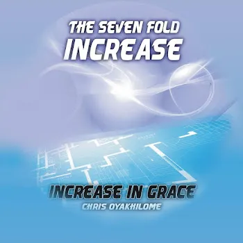 Chris Oyakhilome The Seven Fold Increase: Increase In Grace (Live)