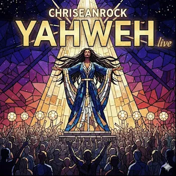 Chriseanrock Yahweh (Live)