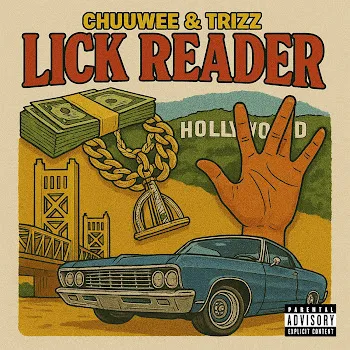 Chuuwee Lick Reader Ft Trizz