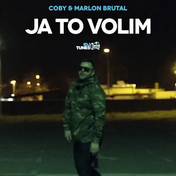 Coby Ja To Volim Ft Marlon Brutal