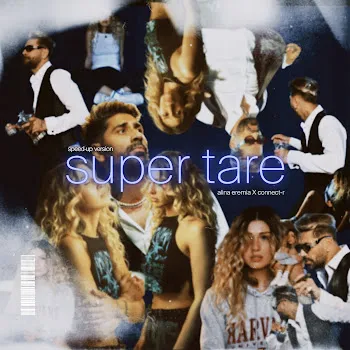 Connect-R Supertare Ft Alina Eremia