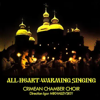 Crimean Chamber Choir Days Of My Life