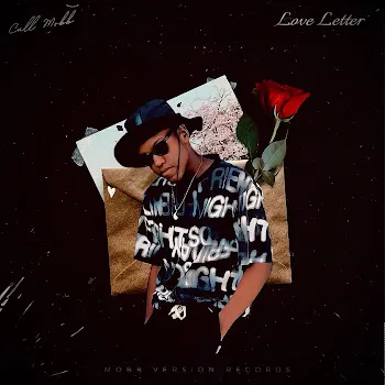 Cull Mobb Love Letter