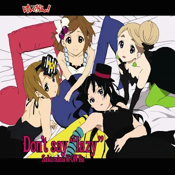 アーリャ（Cv：上坂すみれ） Don't Say "Lazy" Ft 秋山澪(Cv:日笠陽子) & 桜高軽音部 & 田井中律(Cv:佐藤聡美) & And 琴吹紬(Cv:寿美菜子)