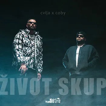 Cvija Zivot Skup Ft Coby