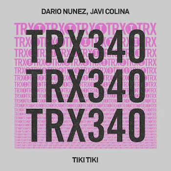 Dario Nunez Tiki Tiki (Extended Mix) Ft Javi Colina