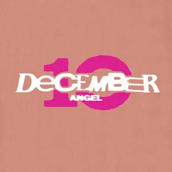 December 10 Angel