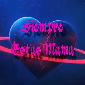 Derok Vargas Siempre Estás Mamá Ft Tobiis Fe