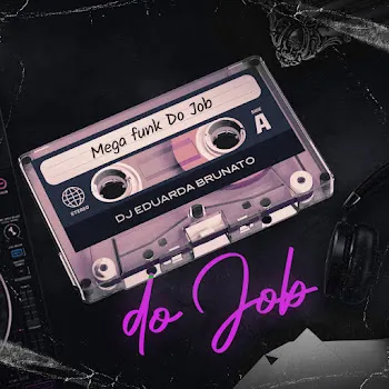 Dj Eduarda Brunato Mega Funk Do Job