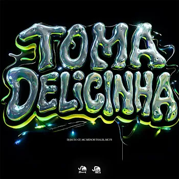 Dj Jm Do Cp Toma Delicinha Ft Mc Menor Thalis & Mc Ps & Sm Record