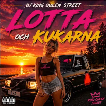 Dj King Queen Street Kåta Lotta & Kukarna