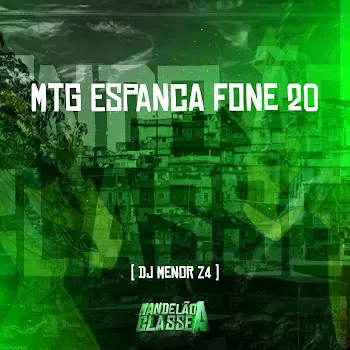 Dj Menorz4 Mtg Espanca Fone 20