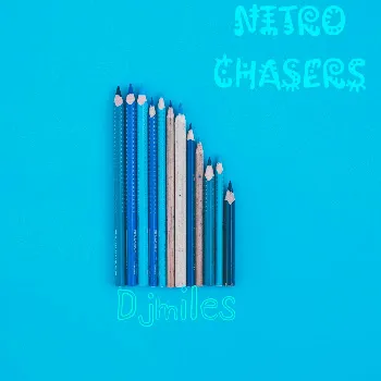 Dj Miles Nitro Chasers