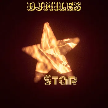 Dj Miles Star (2024 Remastered Version)