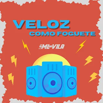 Dj Ml Da Vila Veloz Como Foguete