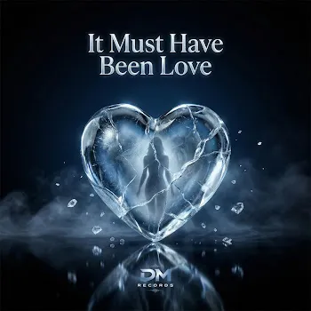 Dj Monster It Must Have Been Love