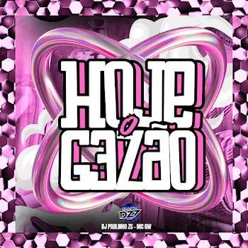 Dj Pablinho Zs Hoje O G3Zão Ft Mc Gw