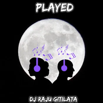 Dj Raju Gitilata Played