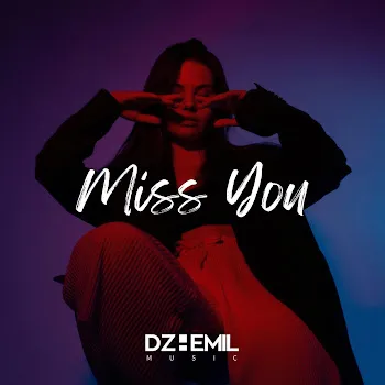 Dzhemil Miss You