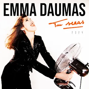 Emma Daumas Tu Seras (2024)