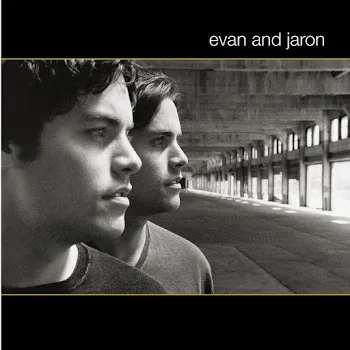 Evan And Jaron You Don't Know Me