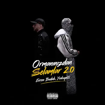 Evren Budak Ormanınızdan Selamlar 2.0 Ft Yvkup65