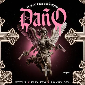 Ezzy R Hagan De To Meno Daño Ft Kik1 Stw & Ronny Gta