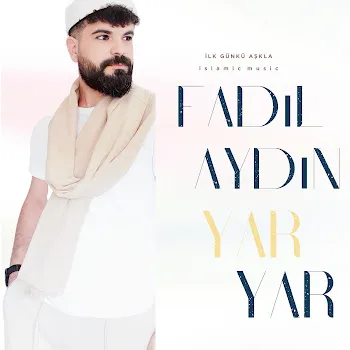 Fadıl Aydın Yar Yar