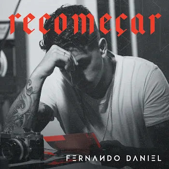 Fernando Daniel Recomeçar
