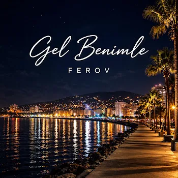 Ferov Gel Benimle