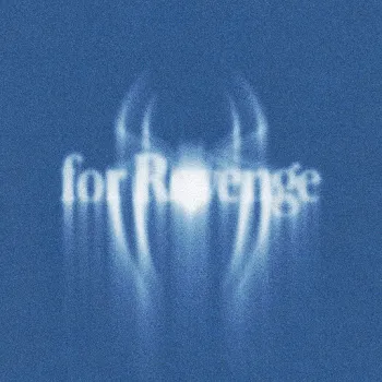 For Revenge I Miss You Every Brand New Day (From "Spider-Man: Brand New Day" Movie)