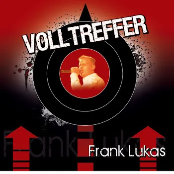 Frank Lukas Sag Ihm... (Radio Edit)