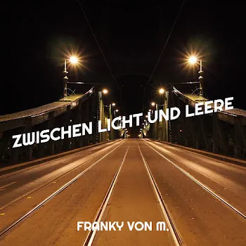 Franky Von M. Kein Morgen Ohne Dich
