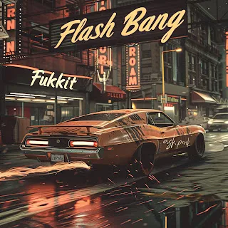 Fukkit Flash Bang (Extreme Cyberpunk Remix) ft Ashpvnk & Xxndrsn