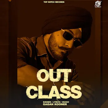 Gagan Kooner Outclass