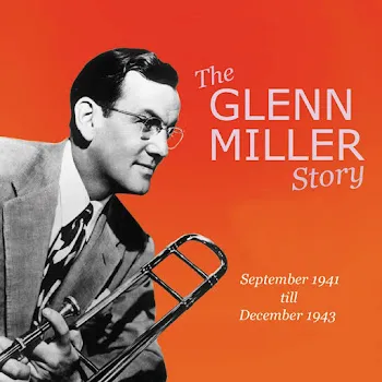 Glenn Miller & His Orchestra Sleepy Lagoon