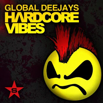 Global Deejays Hardcore Vibes (Radio Edit)
