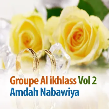 Groupe Al Ikhlass Ya Siyadi Hob Rassoul