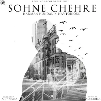 Harman Hundal Sohne Chehre (Feat. Navtorious)