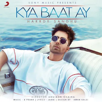 Harrdy Sandhu Kya Baat Ay Ft Jaani