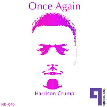 Harrison Crump Once Again (Harrison Crump Remix)