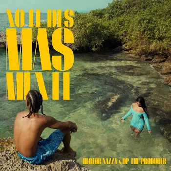 Hector Nazza No Le Des Mente Ft Dp The Producer