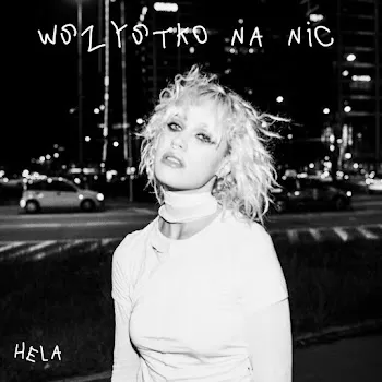 Hela Wszystko Na Nic