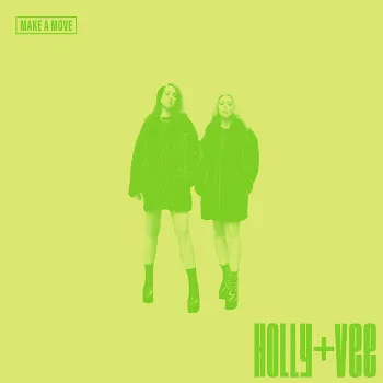 Holly And Vee Make A Move