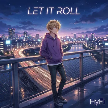 Hyfi Let It Roll