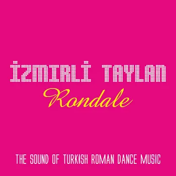 İzmirli Taylan Roman Havası